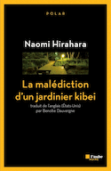 Malédiction d'un jardinier kibei (La)